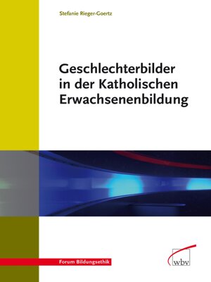 cover image of Geschlechterbilder in der Katholischen Erwachsenenbildung